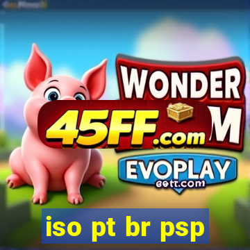 iso pt br psp